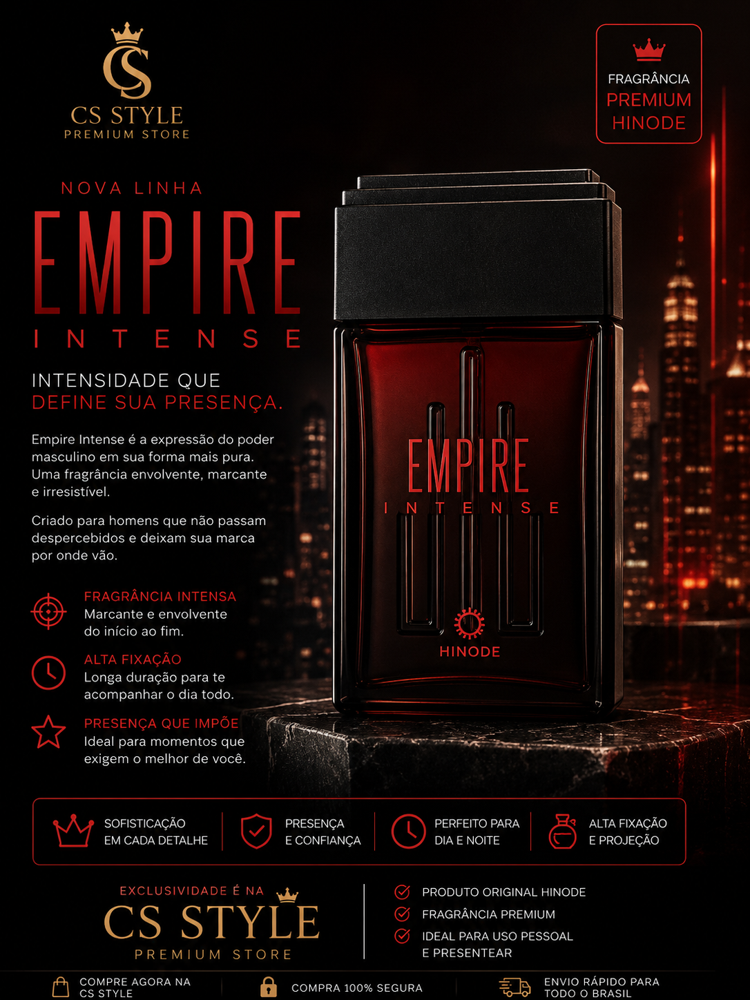 Empire Intense — A Intensidade da Sua Presença.